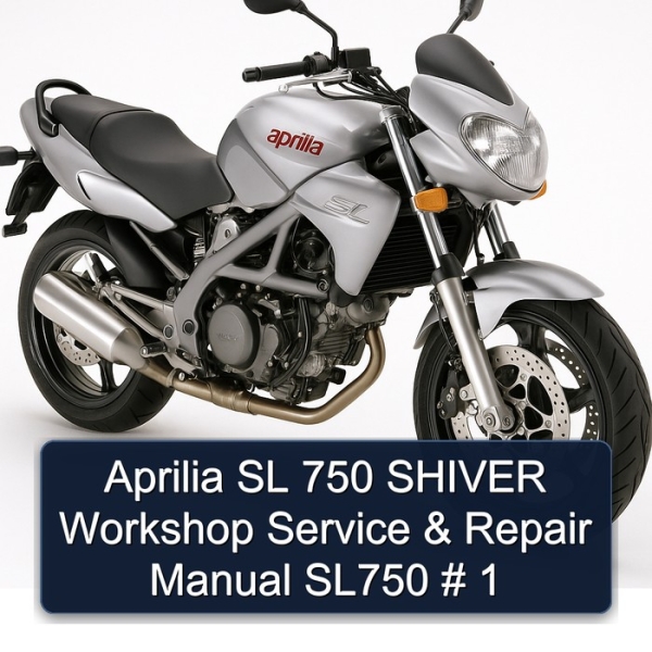 Aprilia SL 750 SHIVER Workshop Service & Repair Manual SL750 # 1