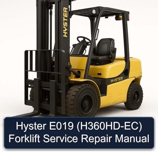 Hyster E019 (H360HD-EC) Forklift Service Repair Manual
