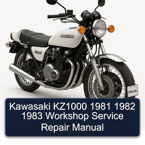 Kawasaki KZ1000 1981 1982 1983 Workshop Service Repair Manual