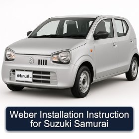 Weber Installation Instruction for Suzuki Samurai