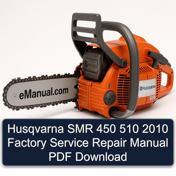 Husqvarna SMR 450 510 2010 Factory Service Repair Manual PDF Download