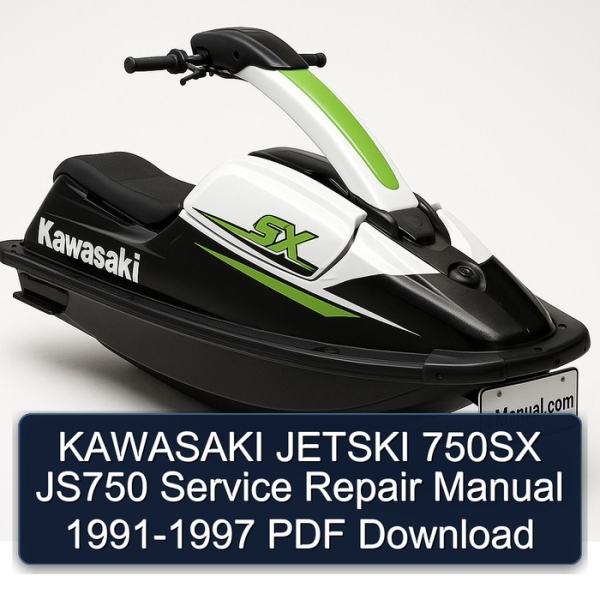 KAWASAKI JETSKI 750SX JS750 Service Repair Manual 1991-1997 PDF Download