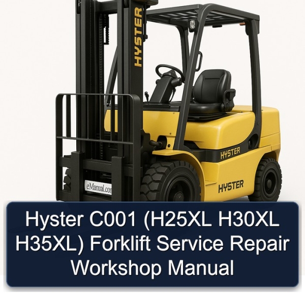 Hyster C001 (H25XL H30XL H35XL) Forklift Service Repair Workshop Manual