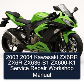 2003 2004 Kawasaki ZX6RR ZX6R ZX636-B1 ZX600-K1 Service Repair Workshop Manual