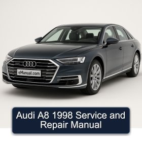 Audi A8 1998 Service and Repair Manual