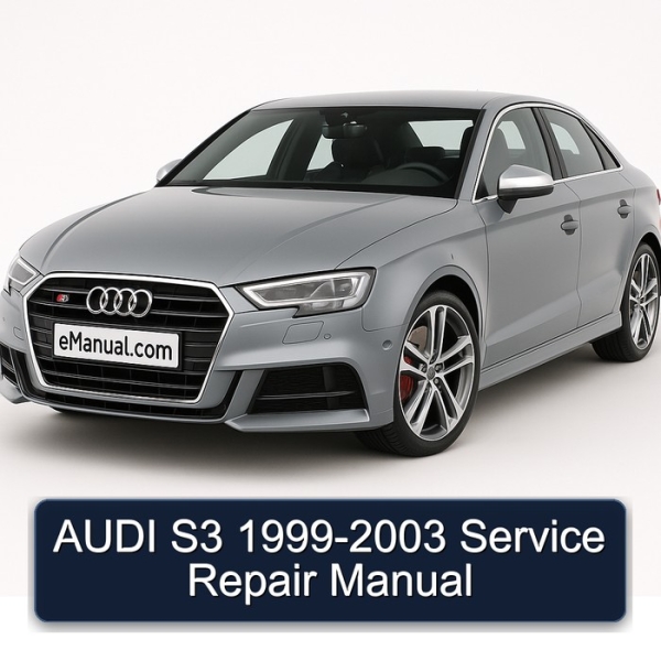AUDI S3 1999-2003 Service Repair Manual