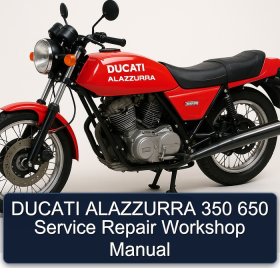 DUCATI ALAZZURRA 350 650 Service Repair Workshop Manual