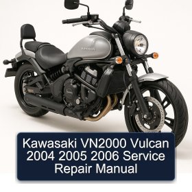 Kawasaki VN2000 Vulcan 2004 2005 2006 Service Repair Manual