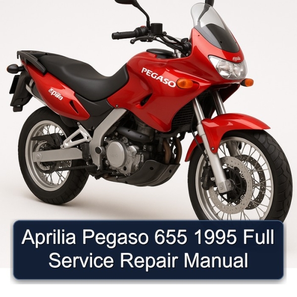 Aprilia Pegaso 655 1995 Full Service Repair Manual