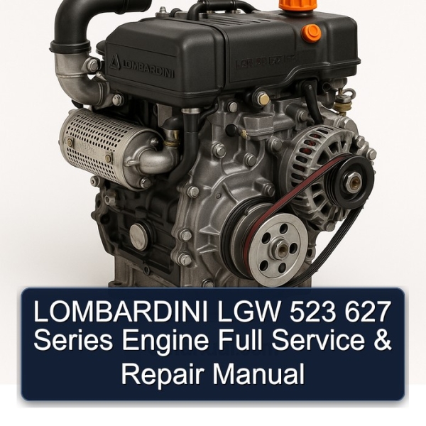 LOMBARDINI LGW 523 627 Series Engine Full Service & Repair Manual