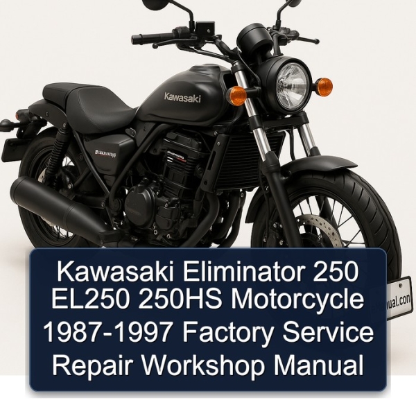 Kawasaki Eliminator 250 EL250 250HS Motorcycle 1987-1997 Factory Service Repair Workshop Manual