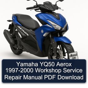Yamaha YQ50 Aerox 1997-2000 Workshop Service Repair Manual PDF Download