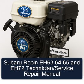Subaru Robin EH63 64 65 and EH72 Technician/Service Repair Manual