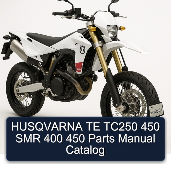 HUSQVARNA TE TC250 450 SMR 400 450 Parts Manual Catalog