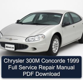 Chrysler 300M Concorde 1999 Full Service Repair Manual PDF Download