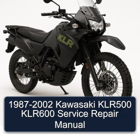 1987-2002 Kawasaki KLR500 KLR600 Service Repair Manual