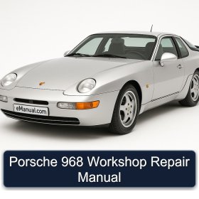 Porsche 968 Workshop Repair Manual