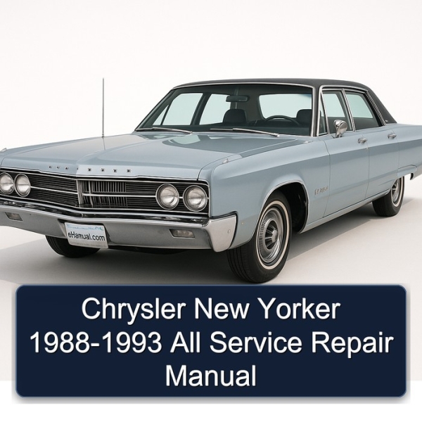 Chrysler New Yorker 1988-1993 All Service Repair Manual