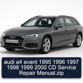 audi a4 avant 1995 1996 1997 1998 1999 2000 CD Service Repair Manual.zip