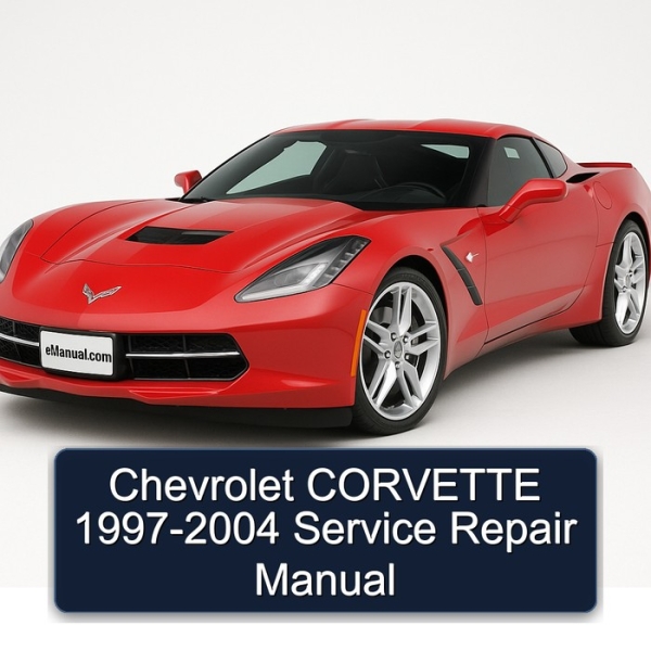 Chevrolet CORVETTE 1997-2004 Service Repair Manual