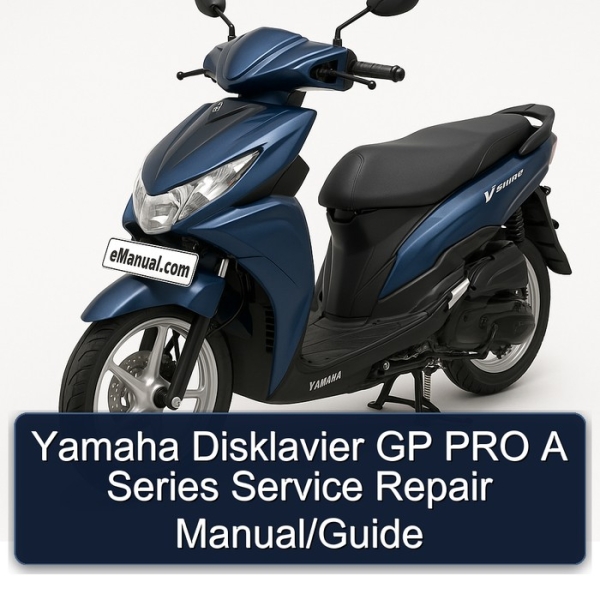 Yamaha Disklavier GP PRO A Series Service Repair Manual/Guide