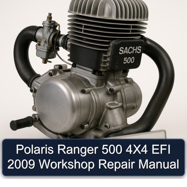 Polaris Ranger 500 4X4 EFI 2009 Workshop Repair Manual