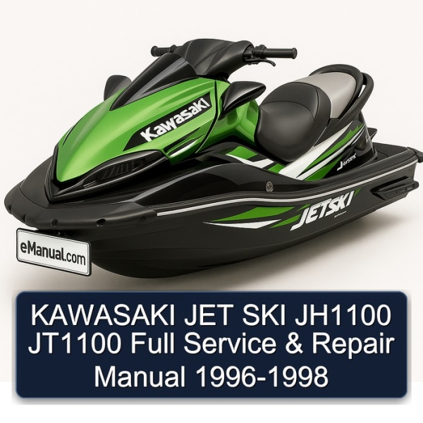 KAWASAKI JET SKI JH1100 JT1100 Full Service & Repair Manual 1996-1998