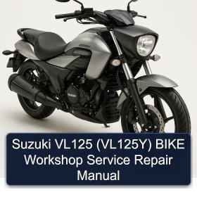 Suzuki VL125 (VL125Y) BIKE Workshop Service Repair Manual