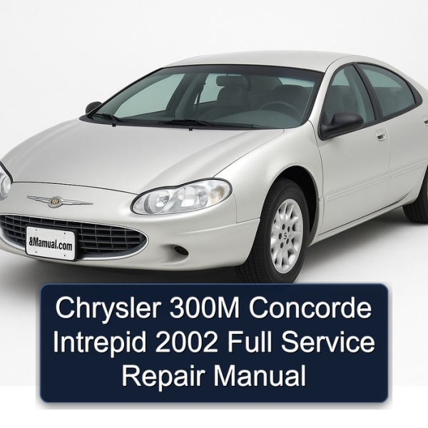 Chrysler 300M Concorde Intrepid 2002 Full Service Repair Manual