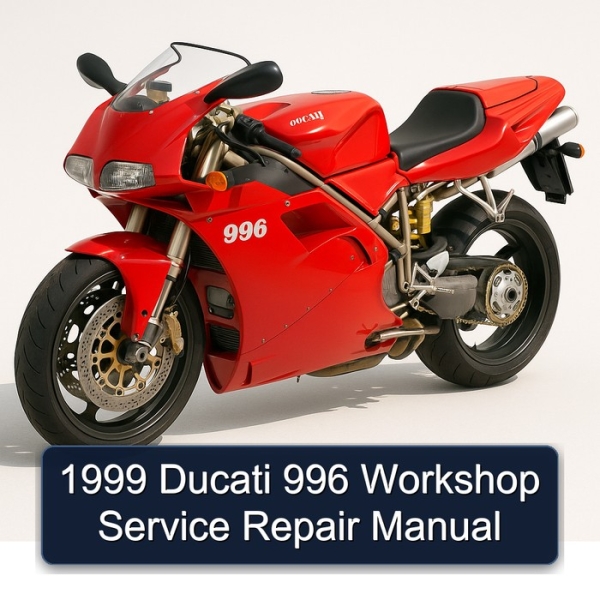 1999 Ducati 996 Workshop Service Repair Manual