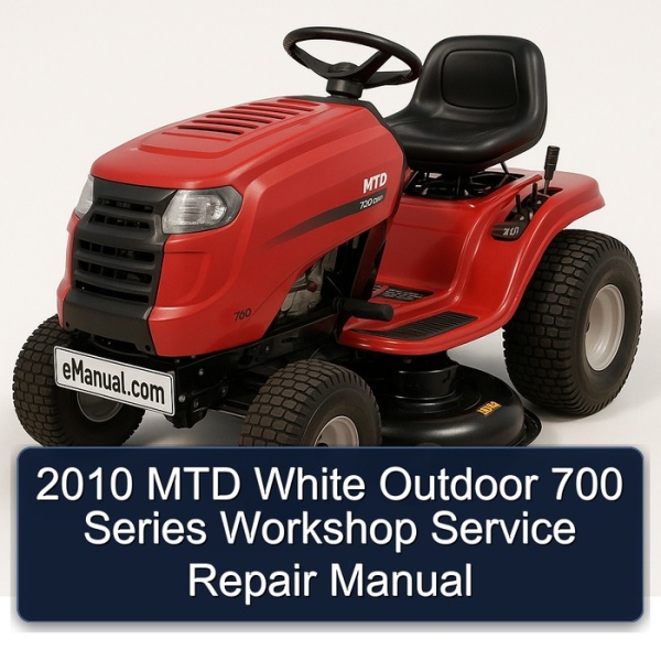 2010 MTD White Outdoor 700 Series Workshop Service Repair Manual
