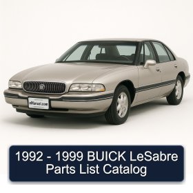 1992 - 1999 BUICK LeSabre Parts List Catalog