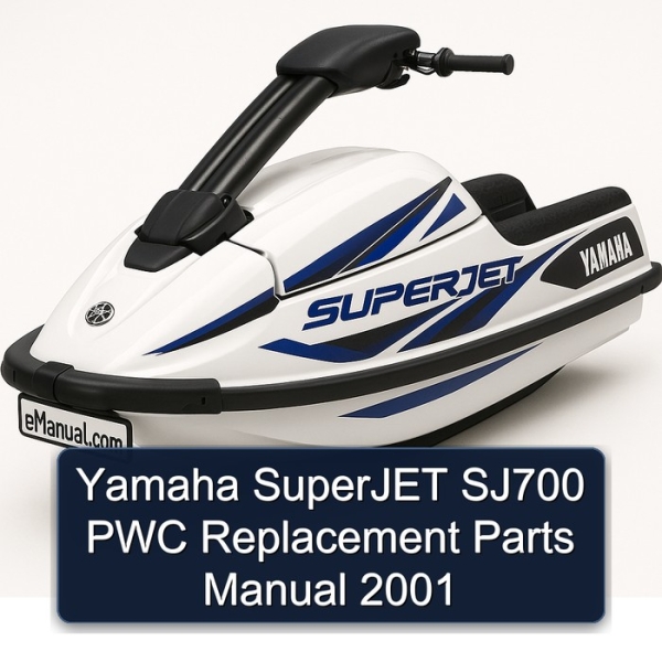 Yamaha SuperJET SJ700 PWC Replacement Parts Manual 2001
