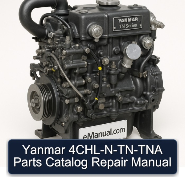 Yanmar 4CHL-N-TN-TNA Parts Catalog Repair Manual