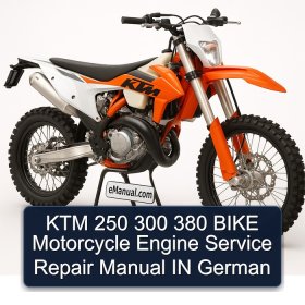KTM 250 300 380 BIKE Motorcycle Engine Service Repair Manual IN German