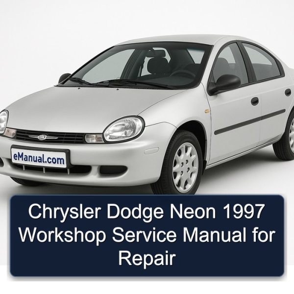 Chrysler Dodge Neon 1997 Workshop Service Manual for Repair