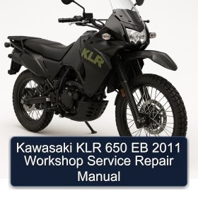 Kawasaki KLR 650 EB 2011 Workshop Service Repair Manual