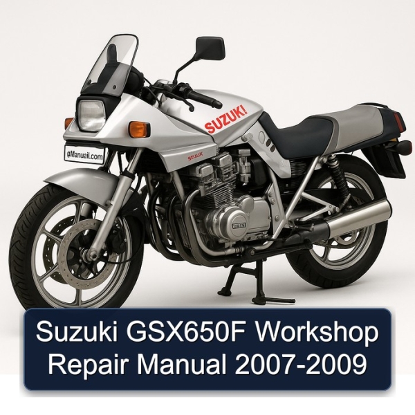 Suzuki GSX650F Workshop Repair Manual 2007-2009