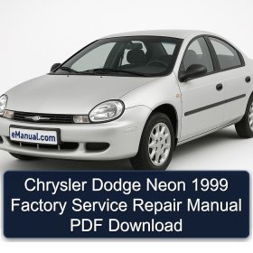 Chrysler Dodge Neon 1999 Factory Service Repair Manual PDF Download