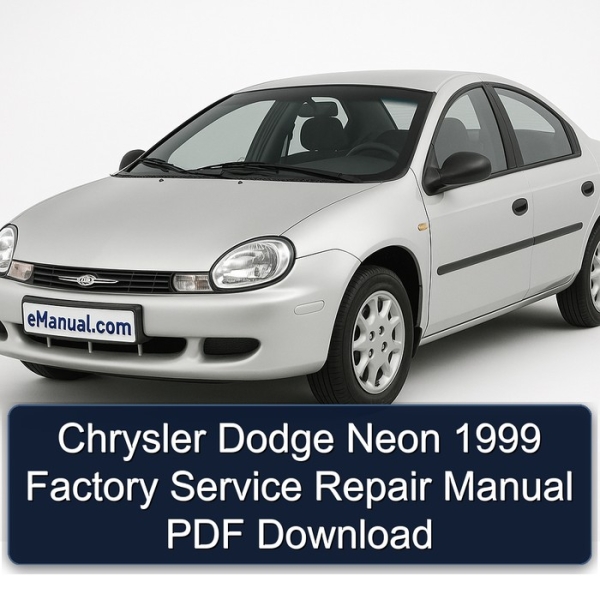 Chrysler Dodge Neon 1999 Factory Service Repair Manual PDF Download