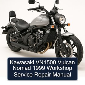 Kawasaki VN1500 Vulcan Nomad 1999 Workshop Service Repair Manual