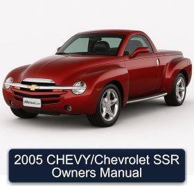 2005 CHEVY/Chevrolet SSR Owners Manual
