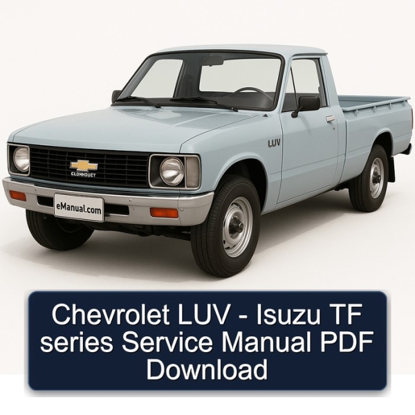 Chevrolet LUV - Isuzu TF series Service Manual PDF Download