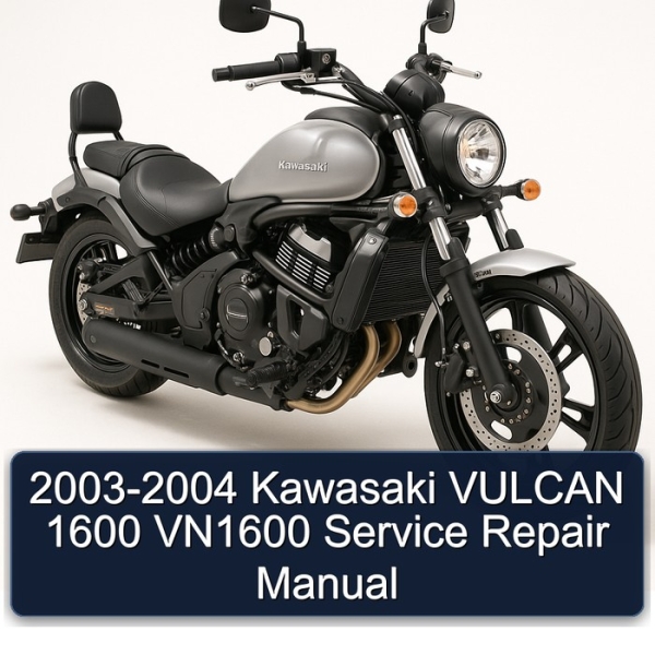 2003-2004 Kawasaki VULCAN 1600 VN1600 Service Repair Manual