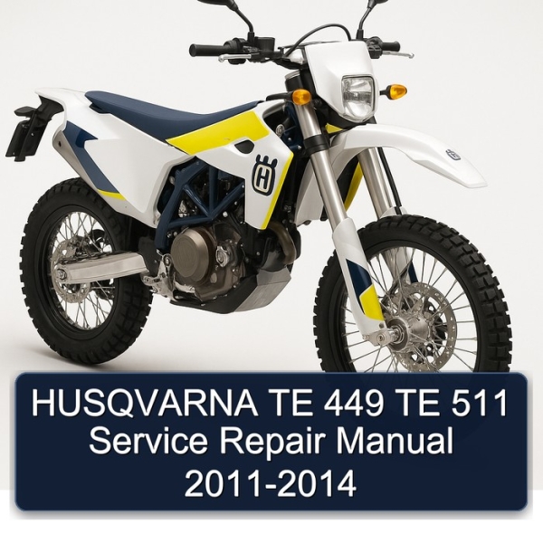 HUSQVARNA TE 449 TE 511 Service Repair Manual 2011-2014