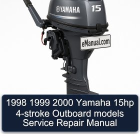 1998 1999 2000 Yamaha 15hp 4-stroke Outboard models Service Repair Manual