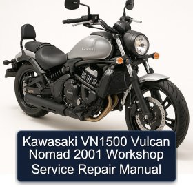 Kawasaki VN1500 Vulcan Nomad 2001 Workshop Service Repair Manual
