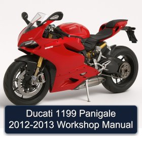 Ducati 1199 Panigale 2012-2013 Workshop Manual