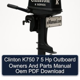Clinton K750 7 5 Hp Outboard Owners And Parts Manual Oem PDF Download