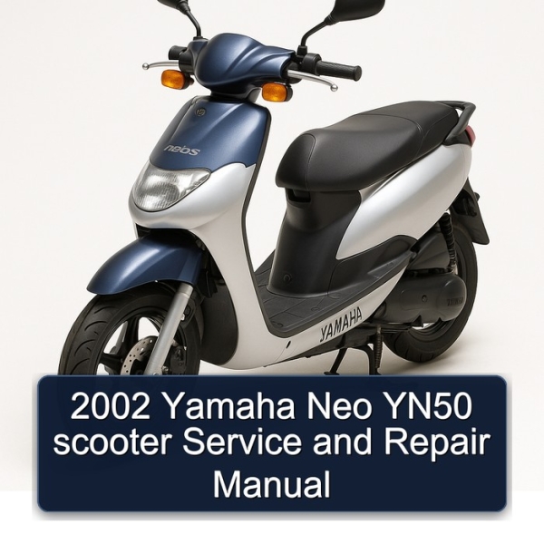 2002 Yamaha Neo YN50 scooter Service and Repair Manual